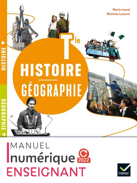 Histoire Géographie Tle Tout En Un Éd 2022 Manuel Numérique