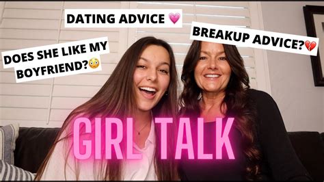 Girl Talk Asking My Mom Juicy Questions A Mom S Advice Youtube