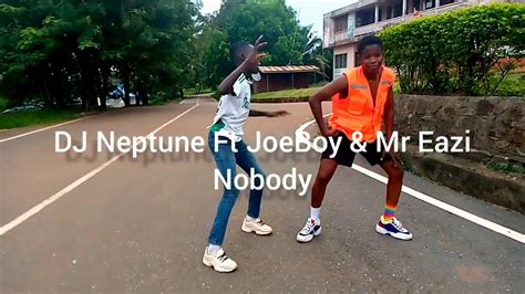 Amazing Nobody Dj Neptune Ft Joeboy And Mr Eazi Dance Video By The