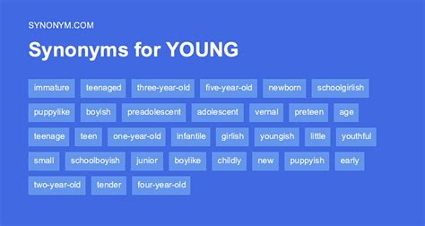 Another Word For Young Synonyms And Antonyms