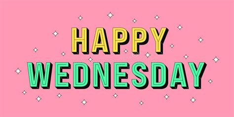 Happy Wednesday Banner Greeting Text Of Happy Wednesday Stock Vector