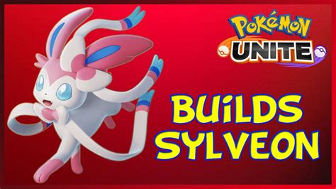 Pokemon Unite Builds Sylveon Youtube