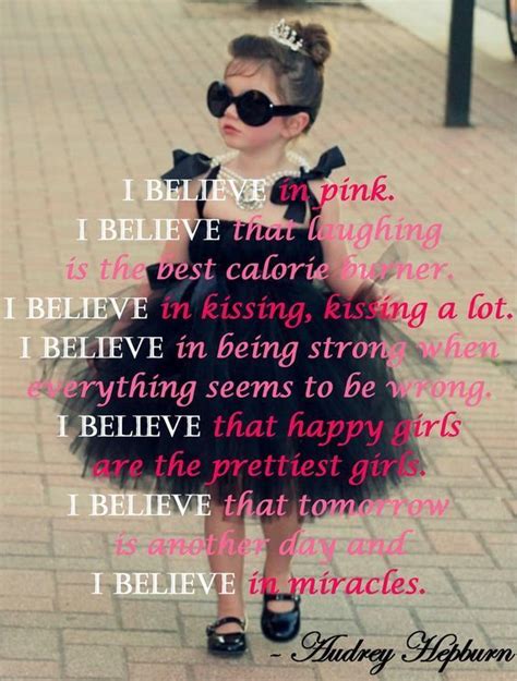 Audrey Hepburn I Believe In Pink Inspirational Quotes Inspirational