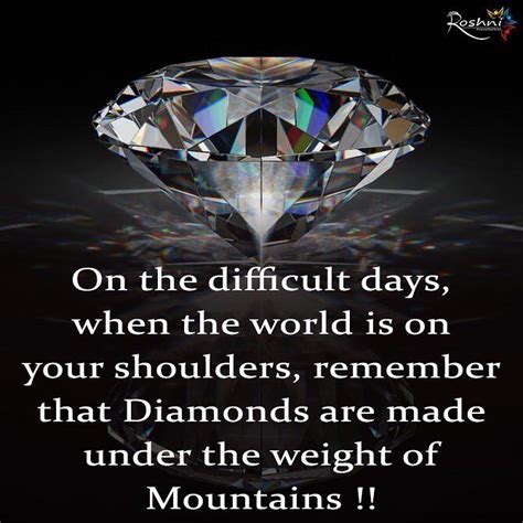Pressure Makes Diamonds Similar Quotes Be Awesome Weblog Stills Gallery