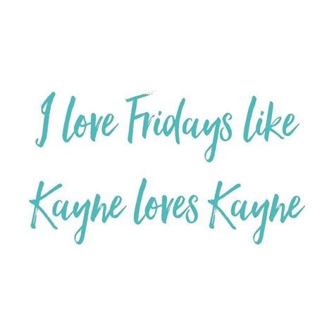 Mompreneur Jamie On Instagram “but Its True I Really Love Friday