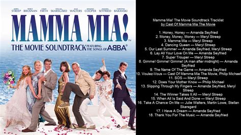 Mamma Mia The Movie Soundtrack Tracklist By Cast Of Mamma Mia The