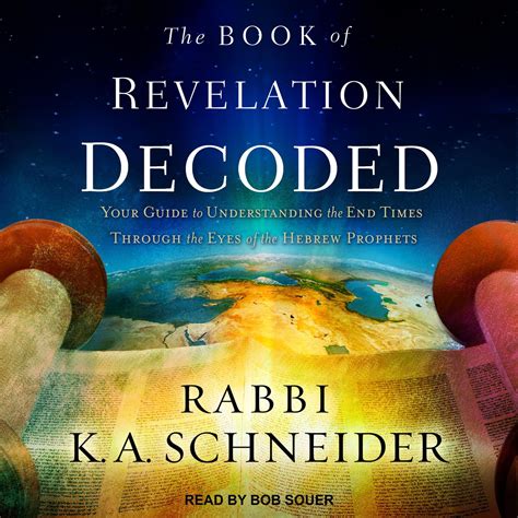 The Book Of Revelation Decoded Audiobook By Rabbi K A Schneider