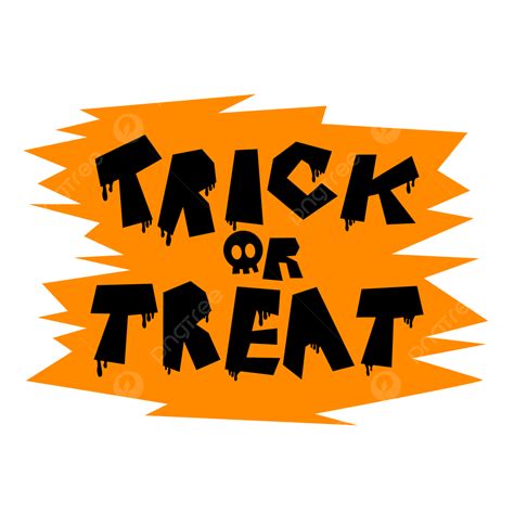 Trick Or Treat White Transparent Trick Or Treat Halloween 3 Trick