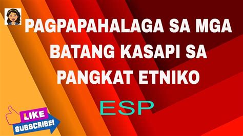 Ano Ang Kahalagahan Ng Pangkat Etniko Sa Pilipinas