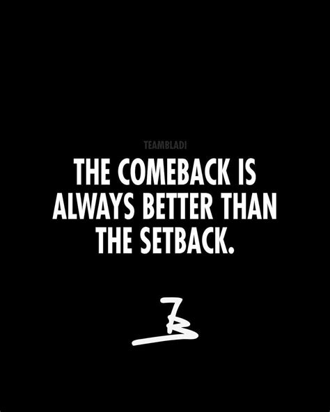 Top 30 Quotes And Sayings About Comeback