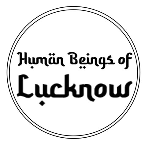 human beings of lucknow medium