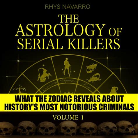 The Astrology Of Serial Killers Volume 1 Listen To Podcasts On Demand Free Tunein