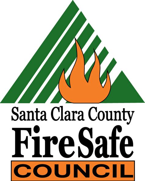 The Santa Clara County Firesafe Council Mobilizing The People Of