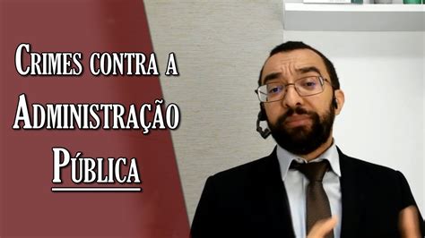 Crimes Contra A Administração Pública Youtube