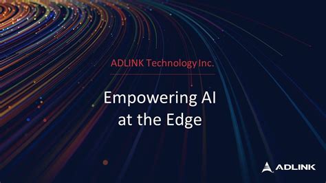 About Us Empowering Ai At The Edge 凌华科技 Adlink
