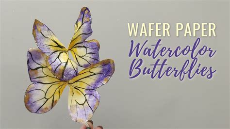 How To Make Wafer Paper Watercolor Butterflies Free Template Anna