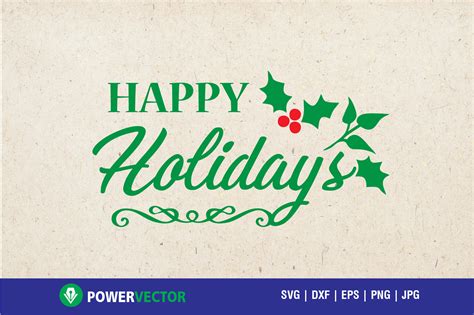Happy Holidays Svg Christmas Greetings Svg For Cricut 137479 Svgs