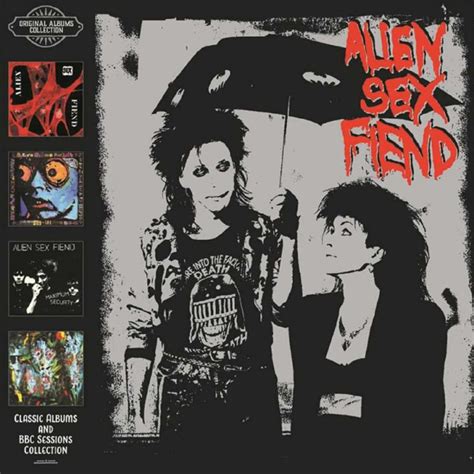 Alien Sex Fiend Classic Albums And Bbc Sessions Collection 4cd Free
