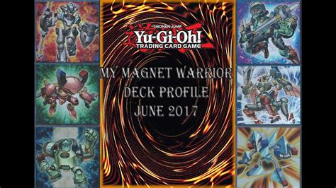 Freed the matchless general x1 gilford the lightning x1 gilford the colossal fighter x1 goyo guardian x1 junk warrior x1 gaia knight, the force of earth x1 gouki heel. My Magnet Warrior Deck Profile June 2017 - YouTube