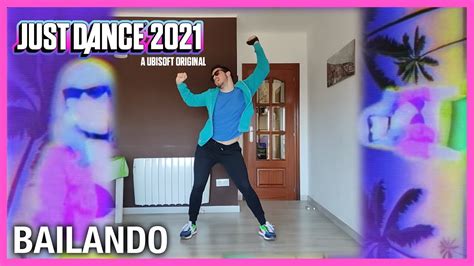Just Dance 2021 Bailando By Paradisio Ft Dj Patrick Samoy Youtube