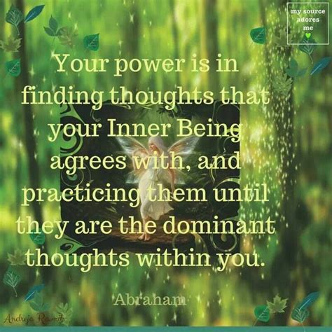 Abraham Hicks Your Power Is In Finding Thoughts That Your Inner Being