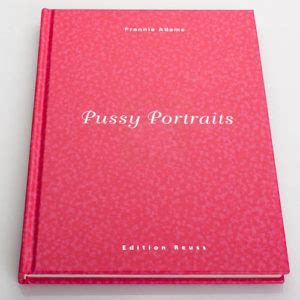 Pussy Portraits Hardcover Book