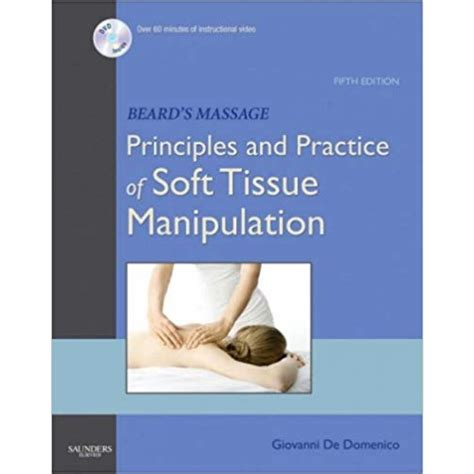 Beards Massage Principles And Practice Of Soft Tissue Massage School Locker