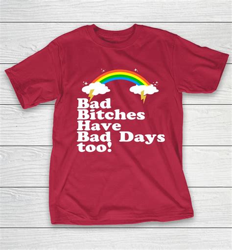 Megan Thee Stallion Bad Bitches Have Bad Days Too Shirts WoopyTee
