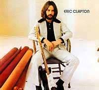 Eric Clapton First Solo Album Delux Edition River Of Tears Blog