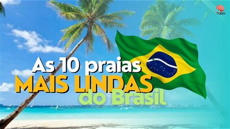 As 10 Praias Mais Lindas Do Brasil Youtube