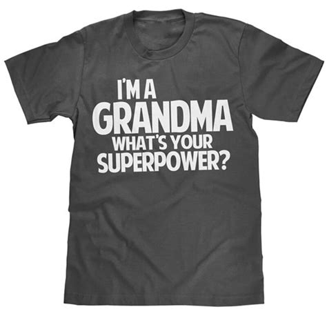 Enjoythespirit Grandma T Shirt Im A Grandma Whats Your Superpower Fashion Short Sleeve Tshirts