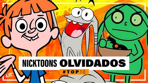 10 Caricaturas Olvidadas De Nickelodeon Top 10 La Zona Cero Youtube