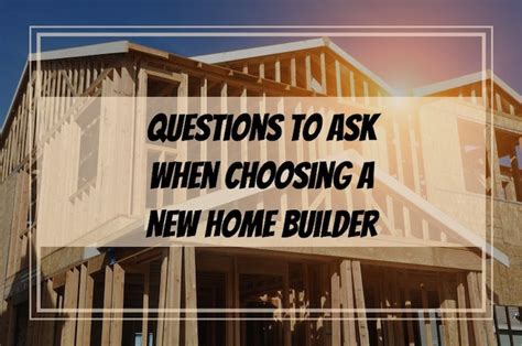 August 15, 2019january 21, 2020by mike ward. 10 important questions to ask your home builder! - Mike ...