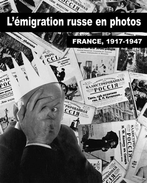 Émigration Russe En Photos France 1917 1947 Album I 1999 Réédité