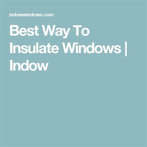 Effective Window Insert Performance Indow Window Insulation Indow