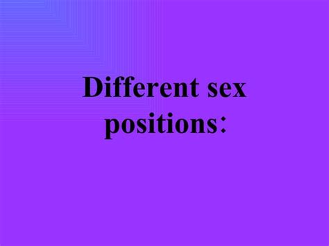Different Sex Positions Ppt