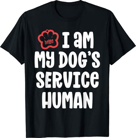 Funny Service Dog Shirt For Women I Am My Dogs Human T T