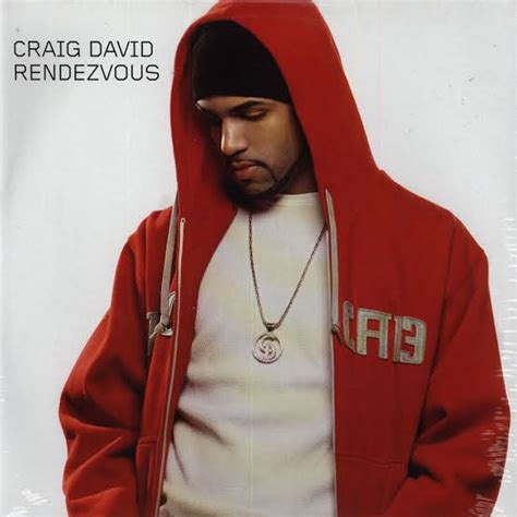 Craig David Rendezvous Mp3 Download Audio And Lyrics