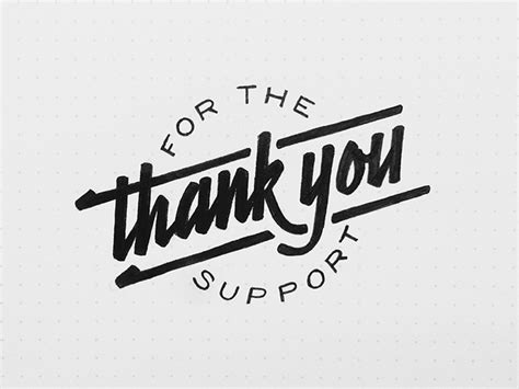Thank You For The Support 270 By Bob Ewing On Dribbble