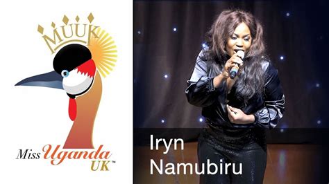 Iryn Namubiru Performs At Miss Uganda Uk 2018 Youtube