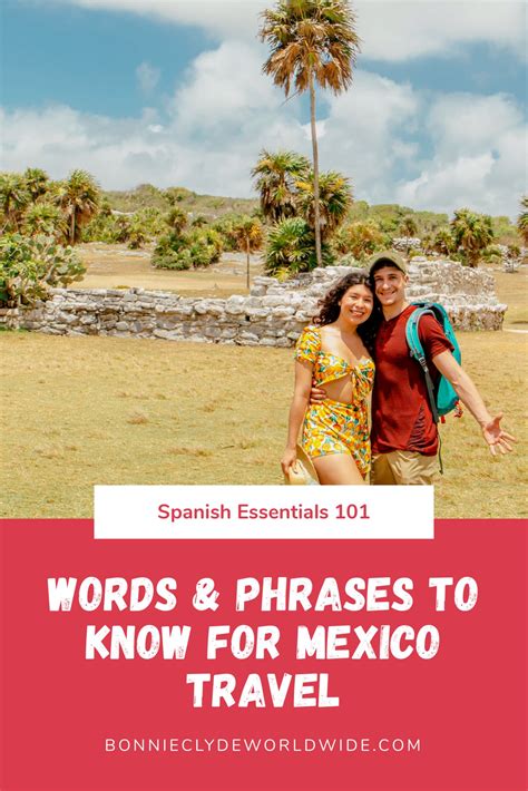Essential Spanish Words Phrases In Monterrey Mexico Artofit