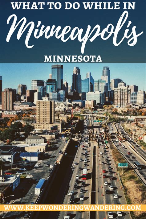 Minneapolis Travel Guide Wondering And Wandering Minneapolis Travel