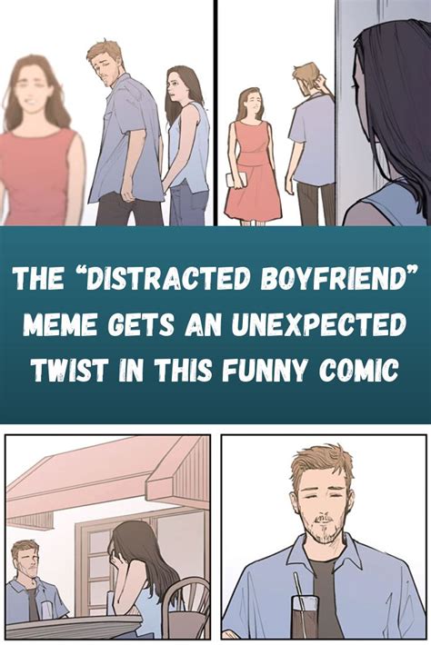 The Distracted Boyfriend Meme Gets An Unexpected Twist In This Funny