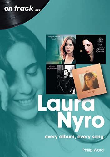 Laura Nyro On Track Every Album Every Song