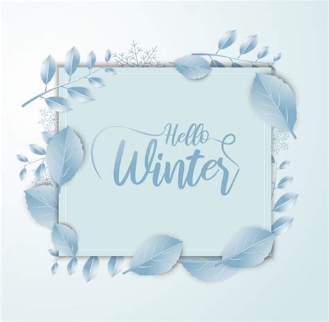Premium Vector Hello Winter Calligraphy Lettering With Frosted Leaves