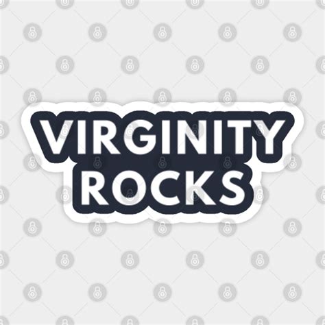 Virginity Rocks Virginity Rocks Pegatina Teepublic Mx