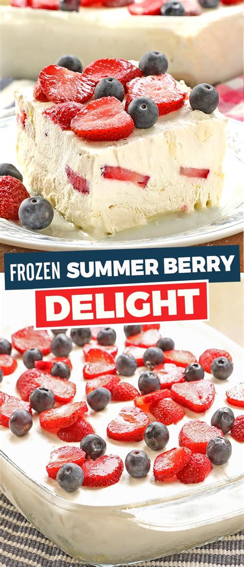 Summer Berry Frozen Delight Cakescottage Recipe Refreshing