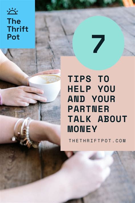 7 Tips To Help Couples Talk About Money The Thrift Pot
