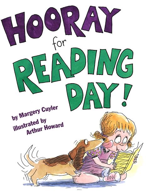 Hooray For Reading Day Book By Margery Cuyler Arthur Howard