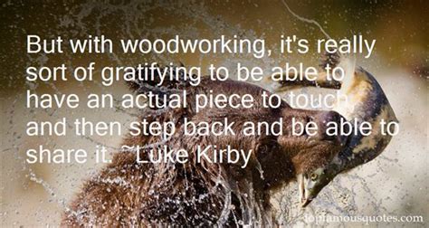 Woodworking Quotes Best 8 Famous Quotes About Woodworking